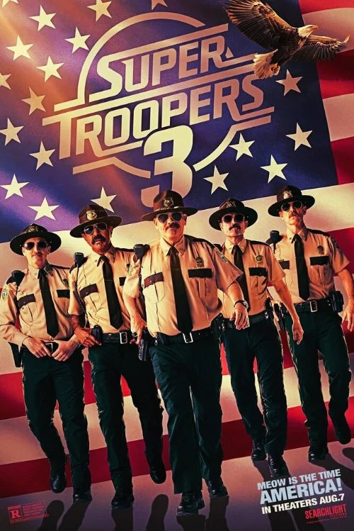Постер к фильму Суперполицейские 3 / Super Troopers 3