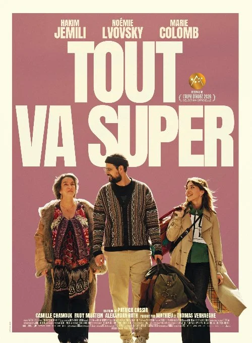 Постер к фильму Всё супер / Tout va super (It’s All Good)
