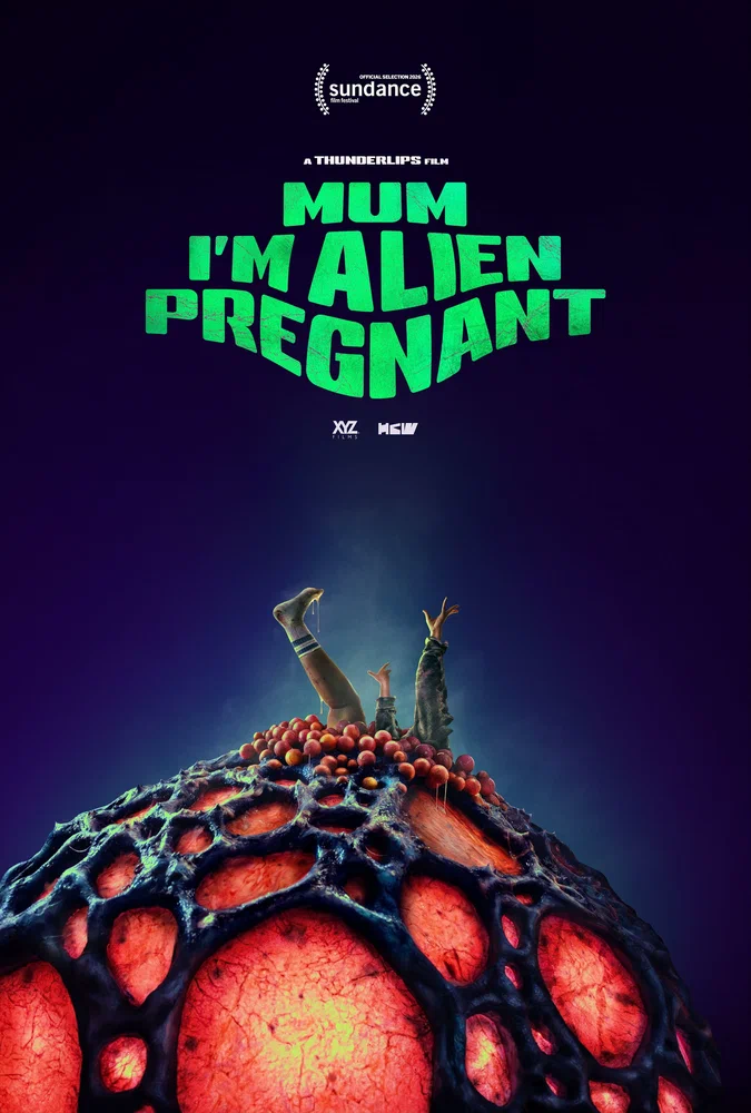 Постер к фильму Мама, я беременна от пришельца / Mum, I'm Alien Pregnant
