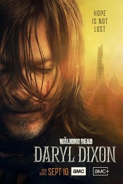 Ходячие мертвецы: Дэрил Диксон / TWD: Daryl Dixon (2023)