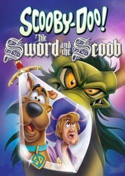 Скуби-Ду при дворе короля Артура / Scooby-Doo! The Sword and the Scoob (2021)