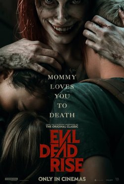 Восстание зловещих мертвецов / Evil Dead Rise (2023)