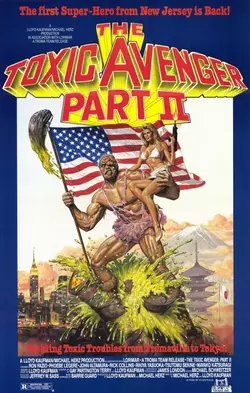 Токсичный мститель 2 / The Toxic Avenger Part II (1989)