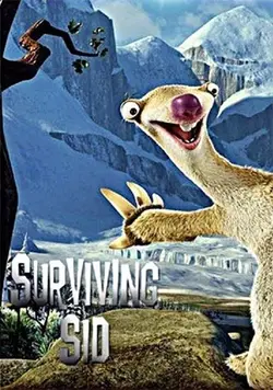 Выживание Сида / Surviving Sid (2008)