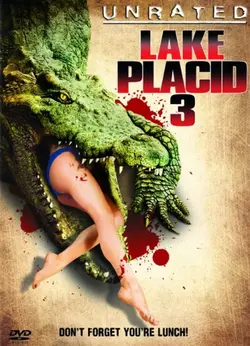Озеро страха 3 / Lake placid 3: Calma apparente (2010)