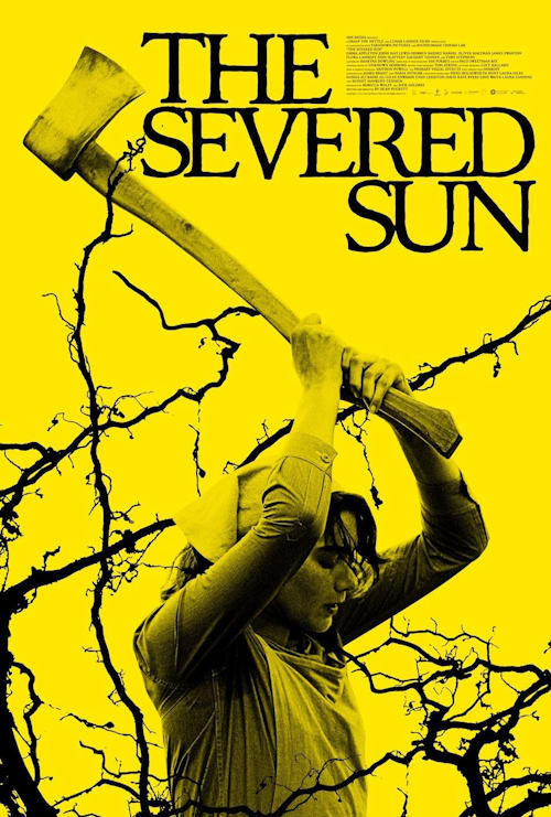 Постер к фильму Отсечённое солнце / The Severed Sun