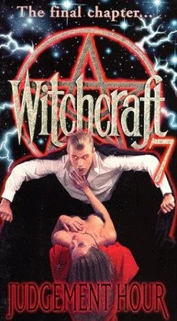 Колдовство 7: Час расплаты / Witchcraft 7: Judgement Hour (1995)