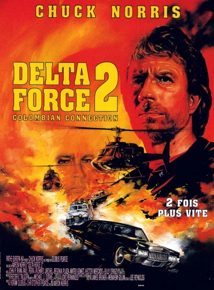 Постер к фильму Отряд Дельта 2 / Delta Force 2: The Colombian Connection