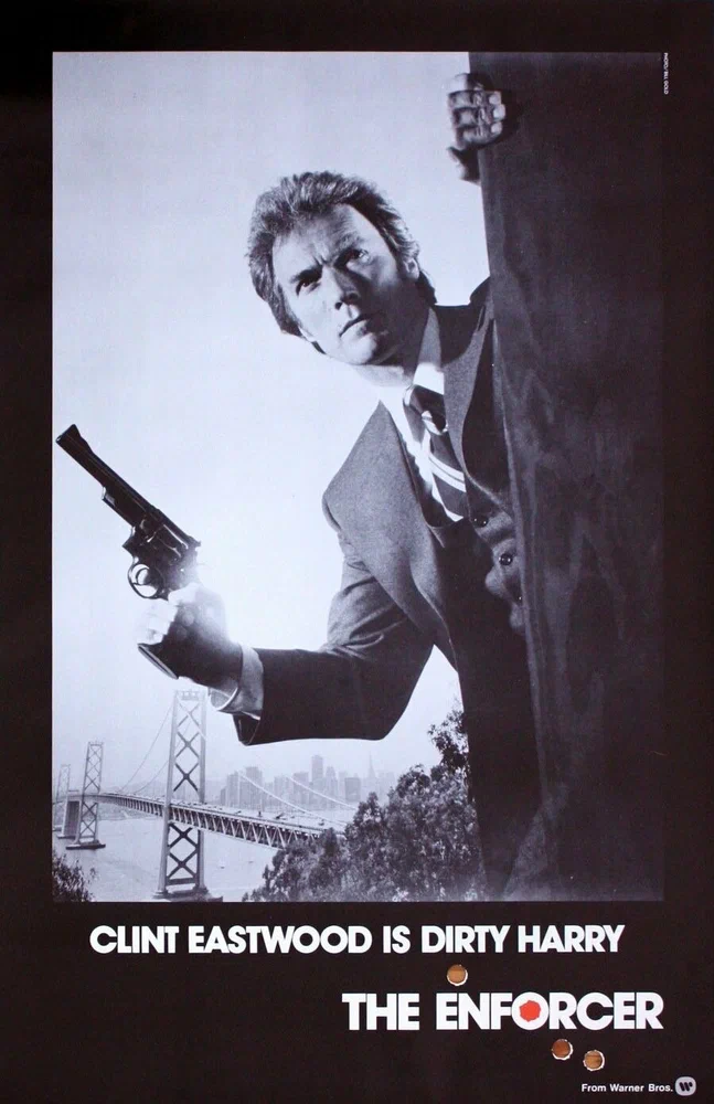 Постер к фильму Грязный Гарри 3: Подкрепление (Блюститель закона) / Dirty Harry 3: The Enforcer