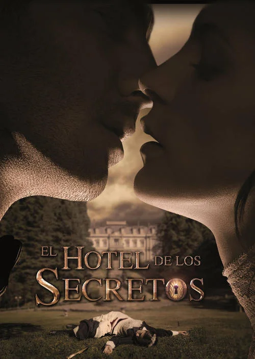 Постер к фильму Отель секретов / El hotel de los secretos