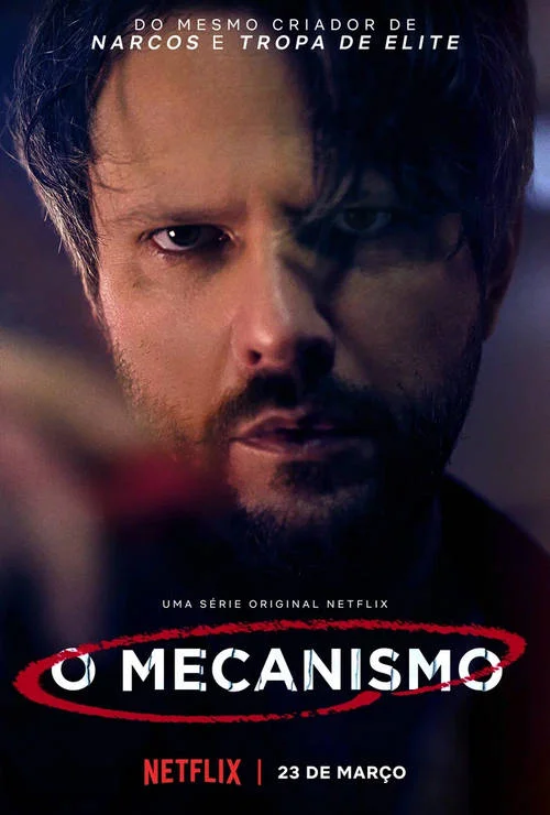 Постер к фильму Механизм / O Mecanismo